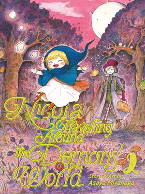 cover image of Nicola Traveling Around the Demons' World, Volume 2